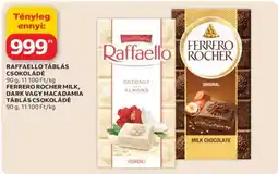 Auchan RAFFAELLO TÁBLÁS CSOKOLÁDÉ / FERRERO ROCHER MILK, DARK VAGY MACADAMIA TÁBLÁS CSOKOLÁDÉ ajánlat