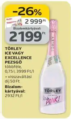 Auchan TÖRLEY ICE VAGY EXCELLENCE PEZSGŐ ajánlat