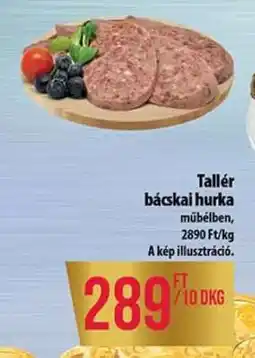 Coop Tallér bácskai hurka ajánlat