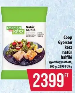 Coop Coop Gyorsan kész natúr halfilé ajánlat
