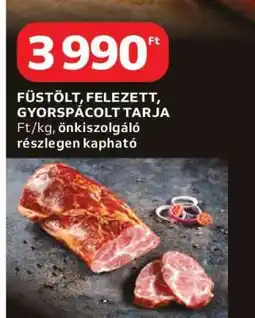 Auchan Füstölt, felezett, gyorspácolt tarja ajánlat