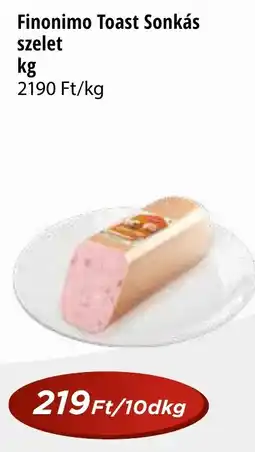 Real Finonimo Toast Sonkás szelet ajánlat