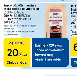 Tesco Tesco pörkölt mandula ajánlat
