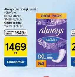 Tesco Always tisztasági betét ajánlat