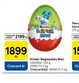 Tesco Kinder Meglepetés Maxi ajánlat