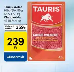 Tesco TAURIS szelet ajánlat