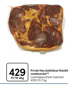 Tesco Privát Hús bükkfával füstölt combsonka ajánlat