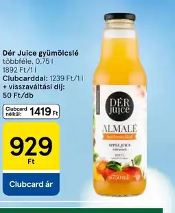 Tesco Dér Juice gyümölcslé ajánlat