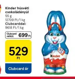 Tesco Kinder húsvéti csokoládényúl ajánlat