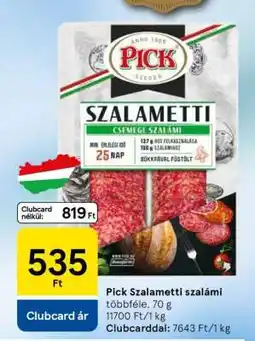 Tesco Pick Szalametti szalámi ajánlat