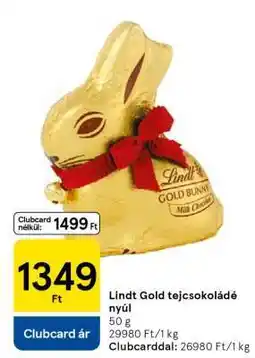 Tesco Lindt Gold tejcsokoládé nyúl ajánlat