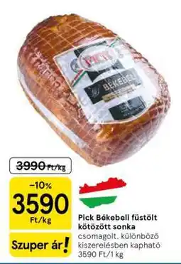 Tesco Pick Békebeli füstölt kötözött sonka ajánlat