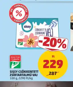 PENNY SISSY CSÖKKENTETT ZSÍRTARTALMÚ VAJ ajánlat