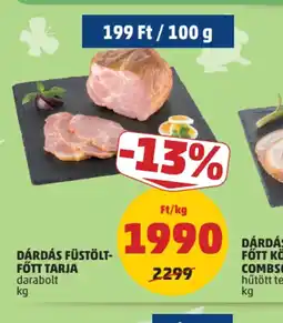 PENNY DÁRDÁS FÜSTÖLT-FŐTT TARJA ajánlat