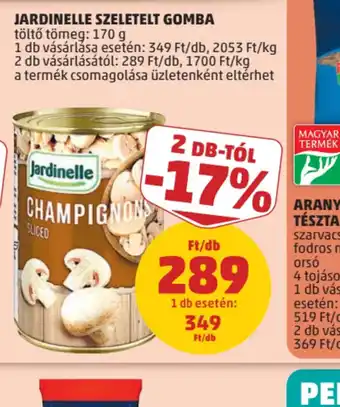 PENNY JARDINELLE SZELETELT GOMBA ajánlat