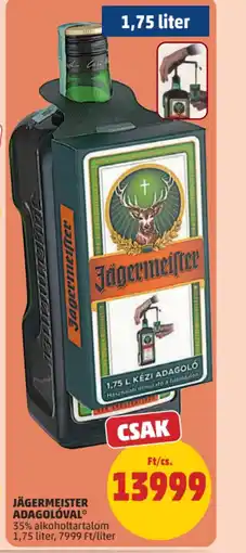 PENNY JÄGERMEISTER ADAGOLVAL ajánlat