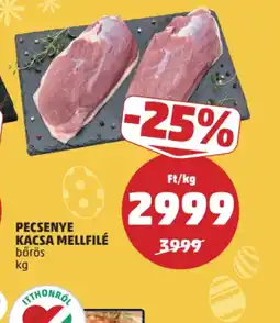 PENNY PECSENYE KACSA MELLFILÉ ajánlat