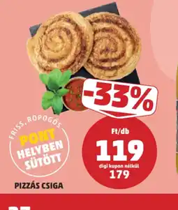 PENNY Pizzás csiga ajánlat