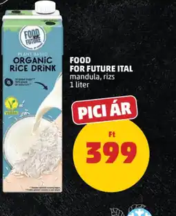 PENNY FOOD FOR FUTURE ITAL ajánlat