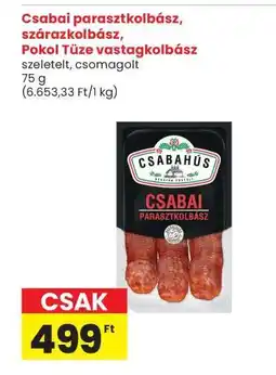 Interspar Csabai parasztkolbász, szárazkolbász, Pokol Tüze vastagkolbász ajánlat
