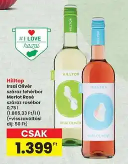 Interspar Hilltop Irsai Olivér száraz fehérbor Merlot Rosé száraz rosébor ajánlat