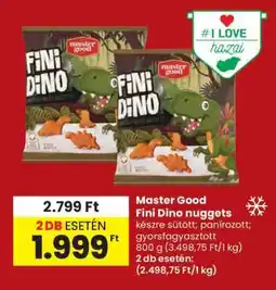 Spar MASTER GOOD FINI DINO NUGGETS ajánlat