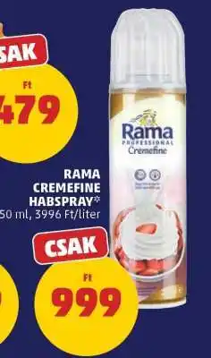 PENNY Rama Cremefine Habspray ajánlat
