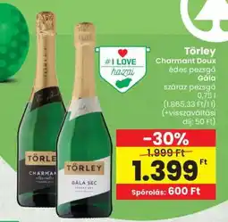 Spar Törley Charmant Doux édes pezsgő / Gála száraz pezsgő ajánlat