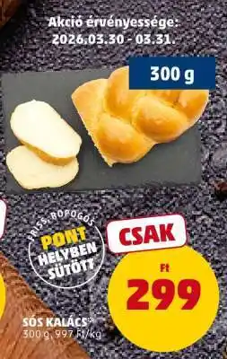 PENNY Sós kalács ajánlat