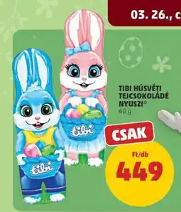 PENNY Tibi Húsvéti Tejcsokoládé Nyuszi ajánlat
