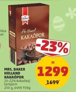 PENNY Mrs. Baker Holland Kakaópor ajánlat