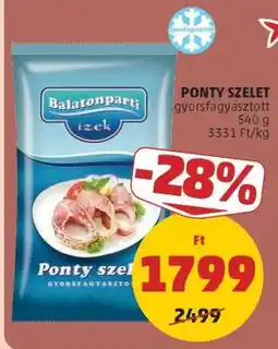 PENNY Ponty szelet ajánlat