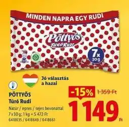Lidl PÖTTYÖS Túró Rudi ajánlat