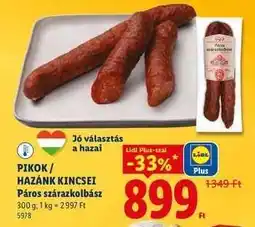 Lidl Pikok / Hazánk Kincsei Páros szárazkolbász ajánlat