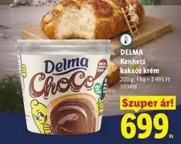 Lidl DELMA KENHETŐ KAKAÓS KRÉM ajánlat