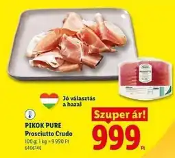 Lidl PIKOK PURE Prosciutto Crudo ajánlat
