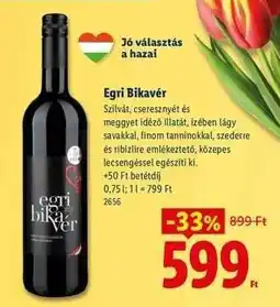 Lidl Egri Bikavér ajánlat