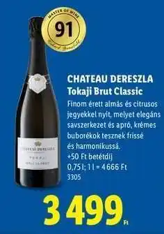 Lidl CHATEAU DERESZLA Tokaji Brut Classic ajánlat