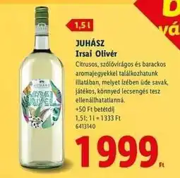 Lidl JUHÁSZ Irsai Olivér ajánlat