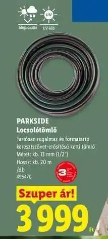 Lidl PARKSIDE Locsolótömlő ajánlat