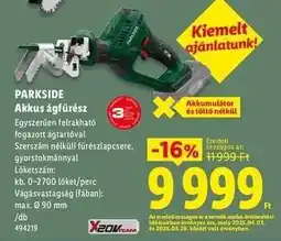 Lidl PARKSIDE Akkus ágfűrész ajánlat