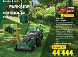 Lidl PARKSIDE Akkus fűnyíró ajánlat