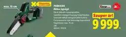 Lidl PARKSIDE Akkus ágvágó ajánlat