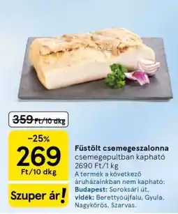 Tesco Füstölt csemegeszalonna ajánlat