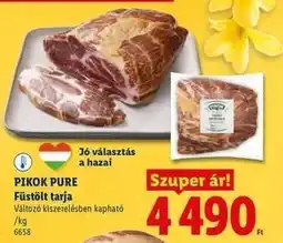 Lidl PIKOK PURE Füstölt tarja ajánlat