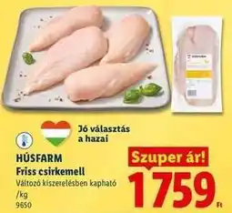 Lidl HÚSFARM Friss csirkemell ajánlat