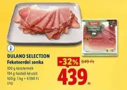 Lidl DULANO SELECTION Feketereidei sonka ajánlat