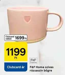 Tesco F&F Home szíves rózsaszín bögre ajánlat