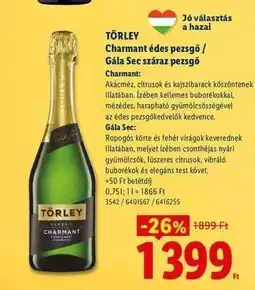 Lidl TÖRLEY Charmant édes pezsgő / Gála Sec száraz pezsgő ajánlat