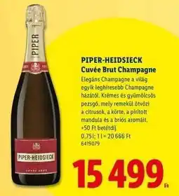 Lidl PIPER-HEIDSIECK Cuvée Brut Champagne ajánlat